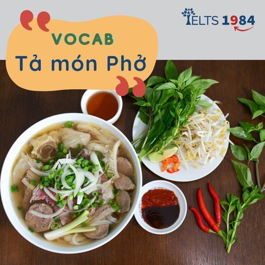 Từ Vựng Về M&oacute;n Phở