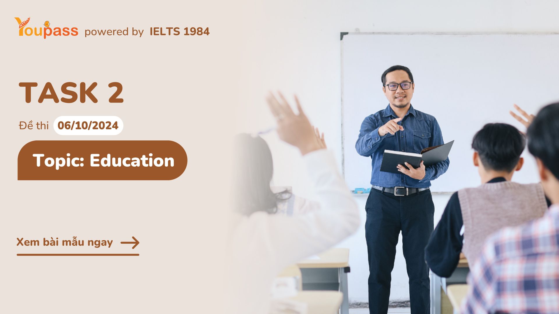 sample đề thi 06/10/2024 topic Education