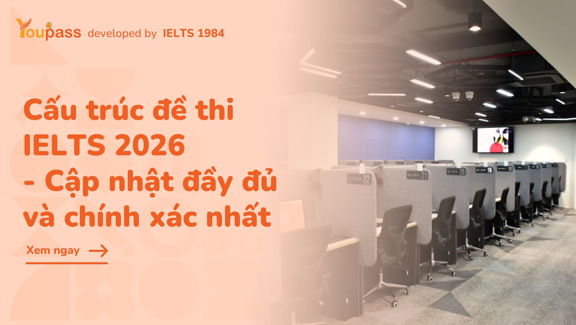 cau truc de thi ielts 2026 youpass