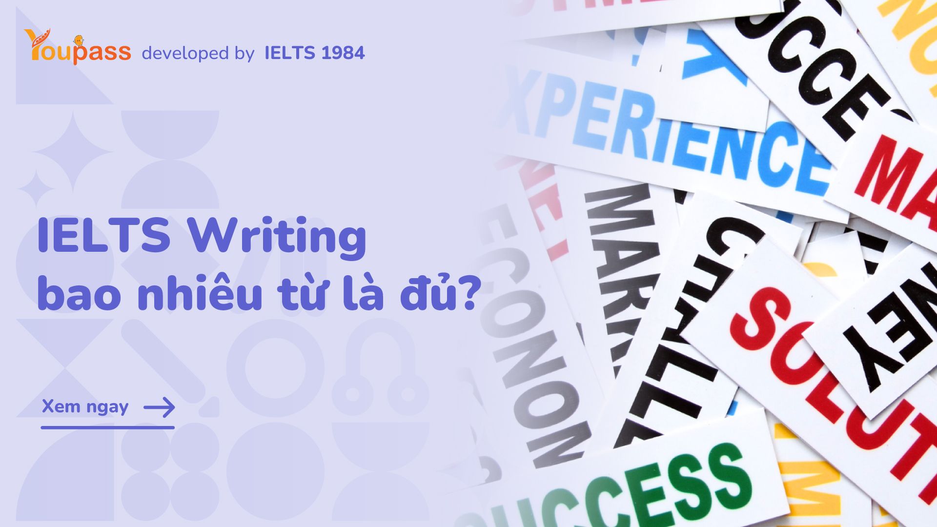 IELTS Writing bao nhi&ecirc;u từ